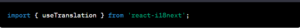 useTranslation hook from react-i18next